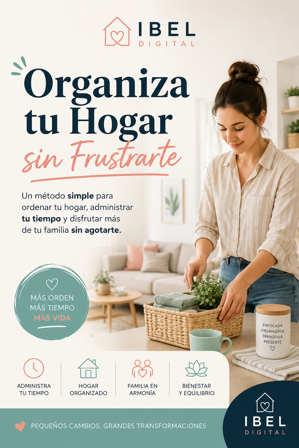 Organiza tu Hogar sin Frustrarte | Guía Completa + 3 Bonos Imprimibles
