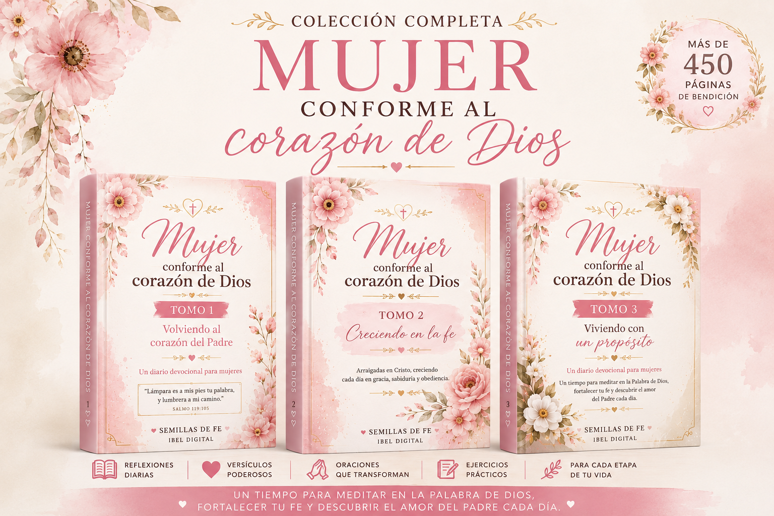 MUJER CONFORME AL CORAZON DE DIOS .PACK COMPLETO